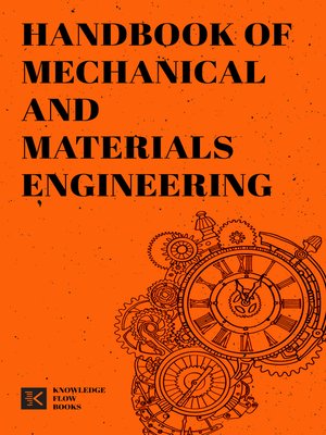 cover image of Handbook of Mechanical and Materials Engineering